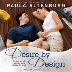 Desire by Design Audiobook, by Paula Altenburg