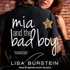 Mia and the Bad Boy Audiobook, by Lisa Burstein