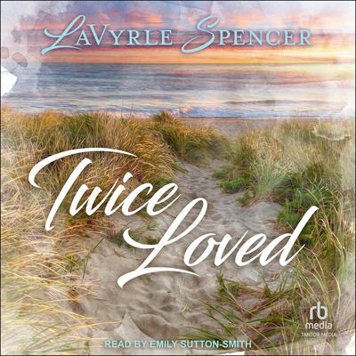 Twice Loved Audiobook, by 