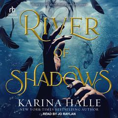 River of Shadows Audiobook, by Karina Halle