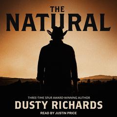 The Natural Audiobook, by Dusty Richards