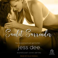 Sunlit Surrender Audibook, by Jess Dee