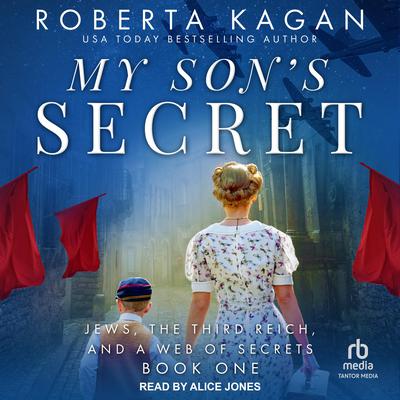 My Sons Secret Audiobook, by Roberta Kagan