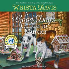 A Good Dog's Guide to Murder Audiobook, by 