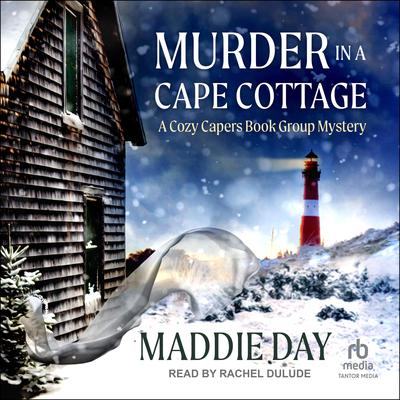 Murder in a Cape Cottage Audiobook, by Maddie Day
