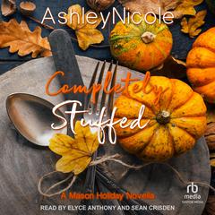 Completely Stuffed Audiobook, by AshleyNicole 