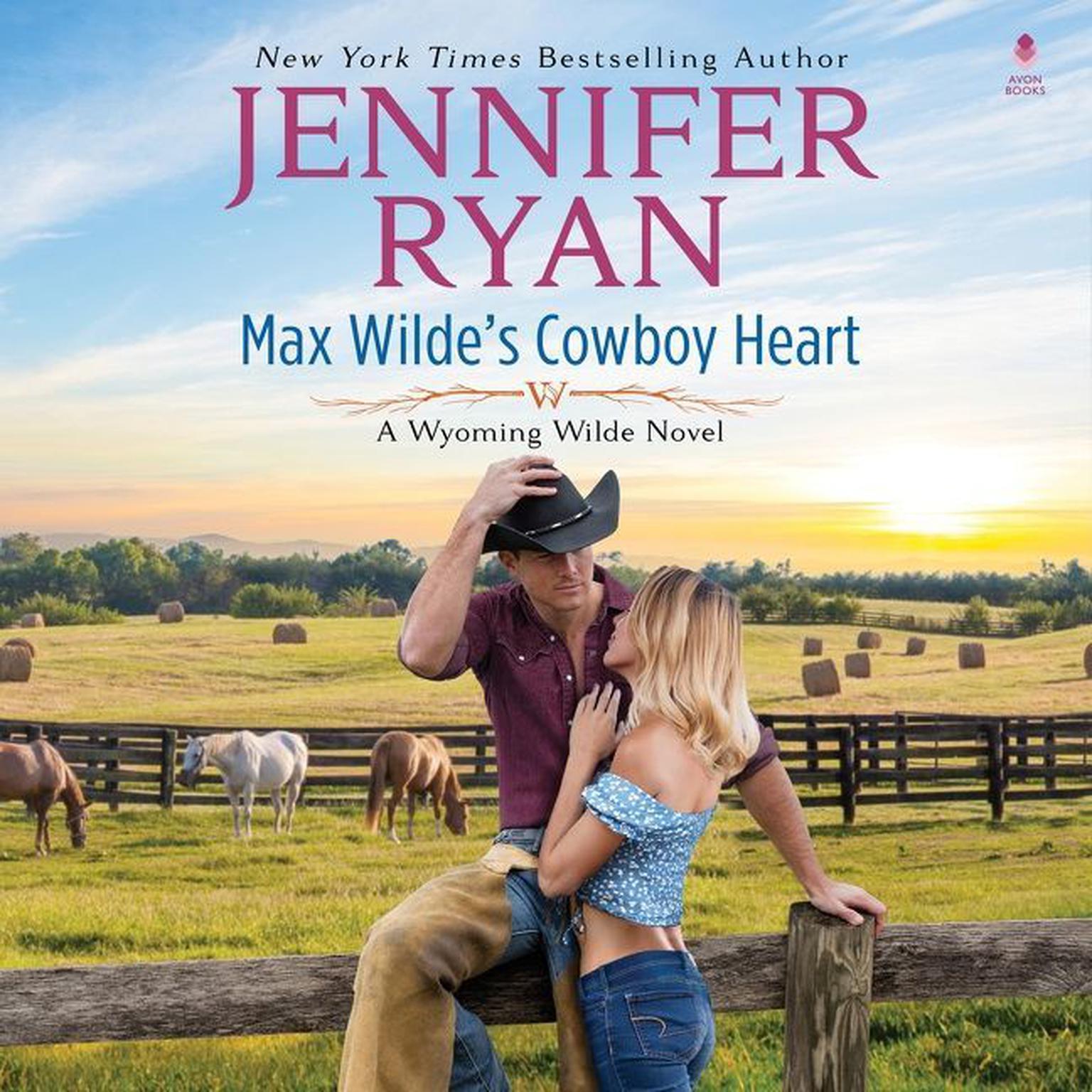 Max Wildes Cowboy Heart: A Wyoming Wilde Novel Audiobook, by Jennifer Ryan