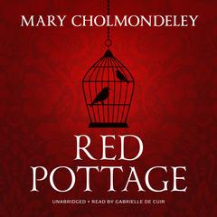 Red Pottage Audiobook, by Mary Cholmondeley