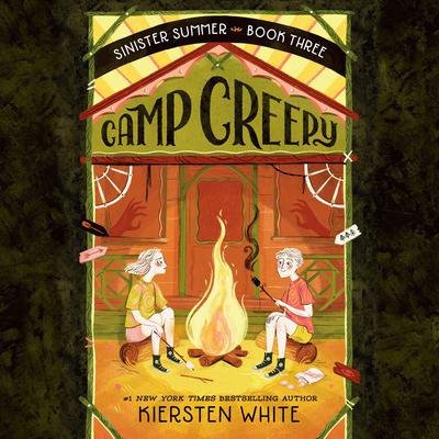 Camp Creepy Audiobook, by Kiersten White