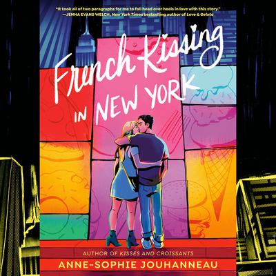 French Kissing in New York Audiobook, by Anne-Sophie Jouhanneau