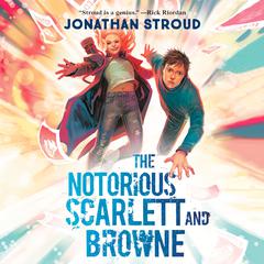 The Notorious Scarlett and Browne Audiobook, by 