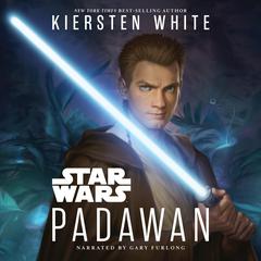 Star Wars: Padawan Audibook, by Kiersten White