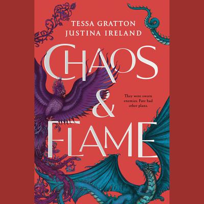 Chaos & Flame Audiobook, by Tessa Gratton