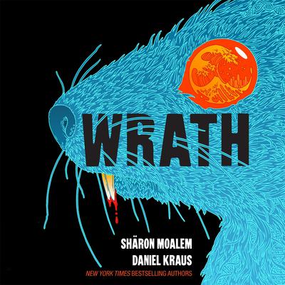 Wrath Audiobook, by Daniel Kraus