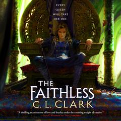 The Faithless Audiobook, by C. L. Clark