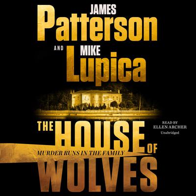 The House of Wolves Audiobook, by Mike Lupica
