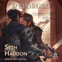 Reforged Audiobook, by Seth Haddon
