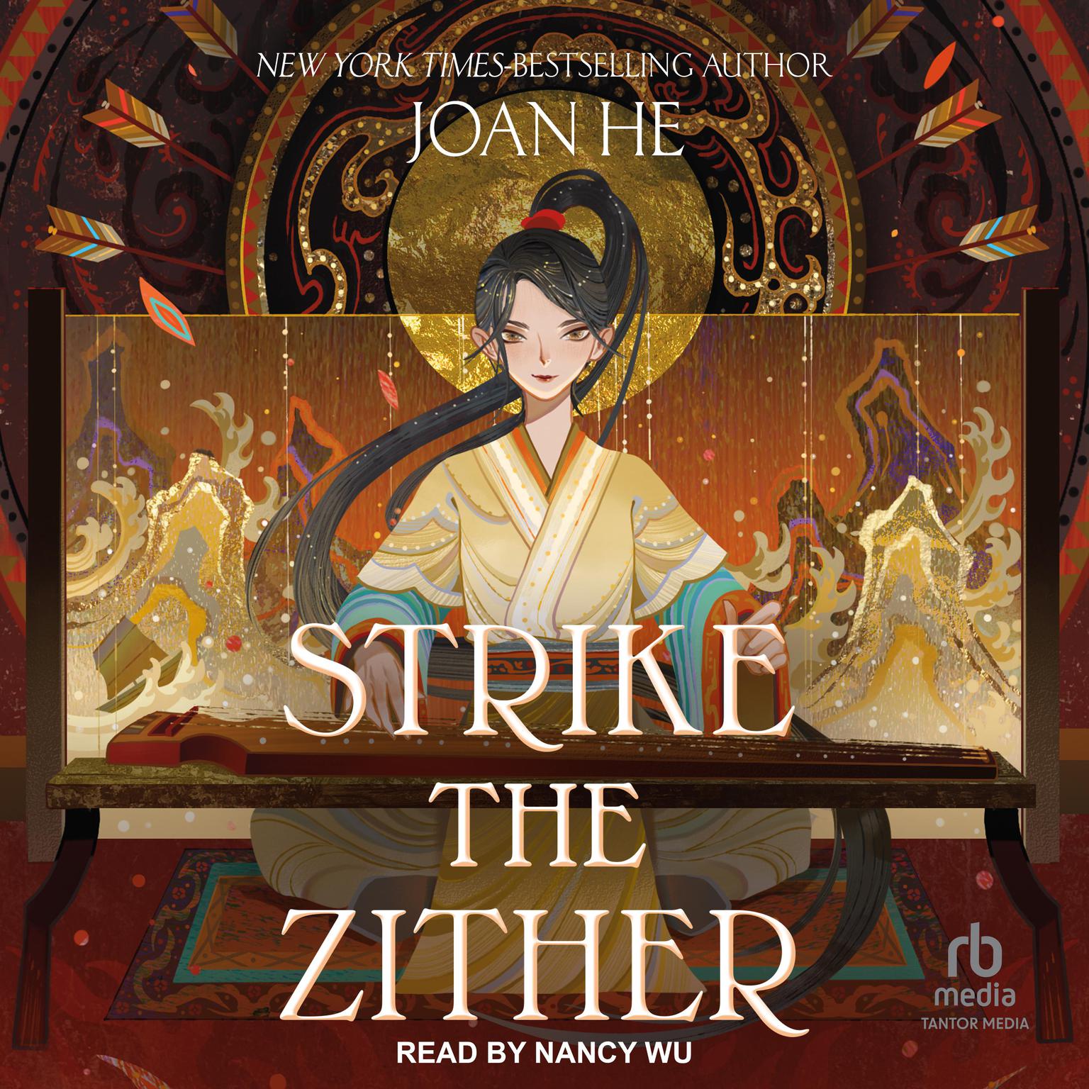 Strike the Zither Audiobook, by Joan He