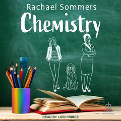 Chemistry Audiobook, by Rachael Sommers