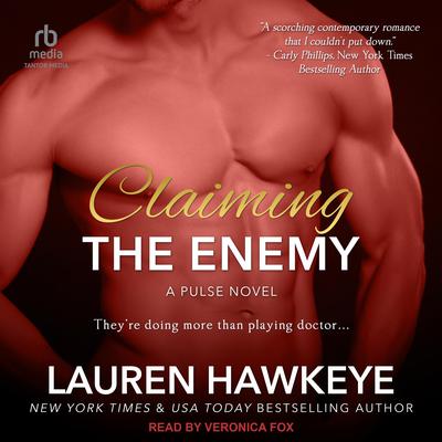 Claiming the Enemy Audiobook, by Lauren Hawkeye