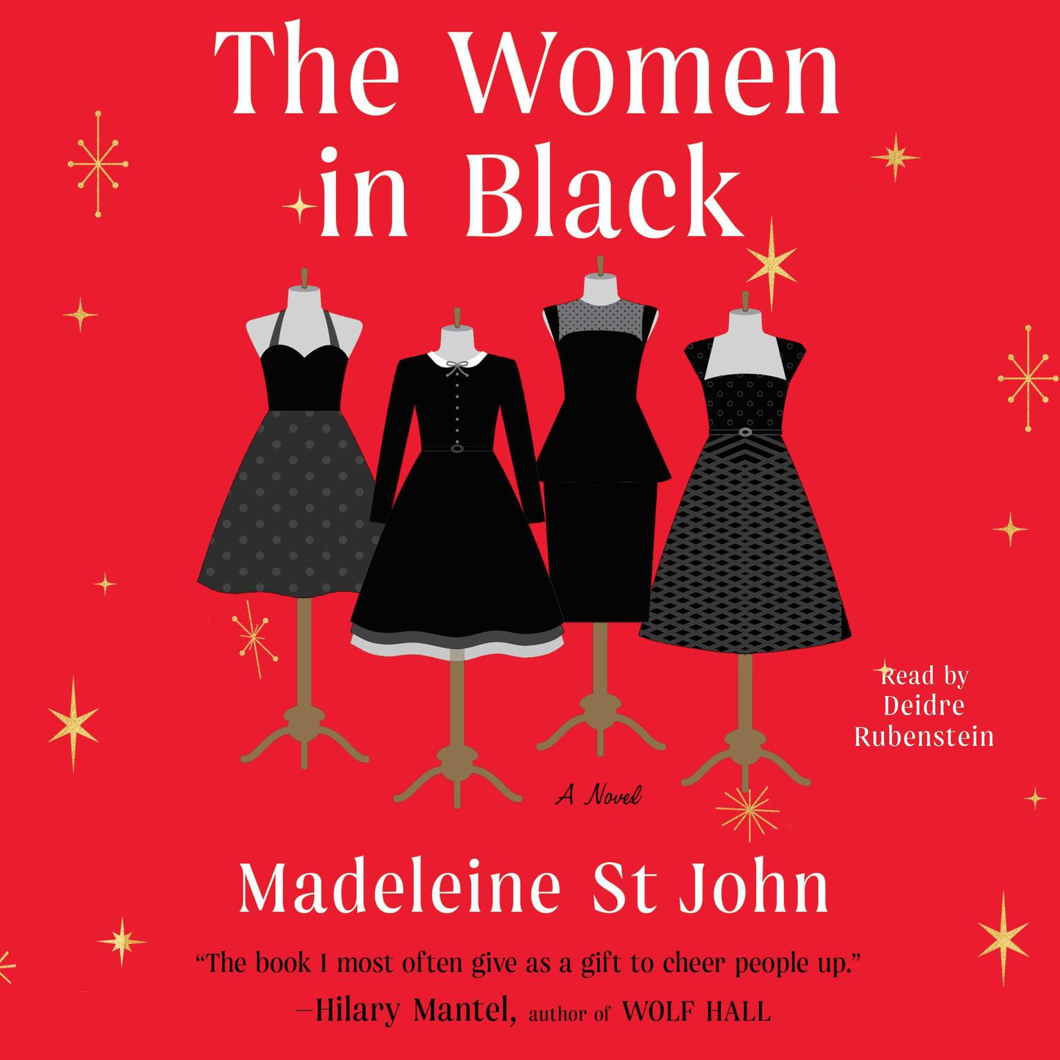 The Women in Black: A Novel Audiobook, by Madeleine St. John