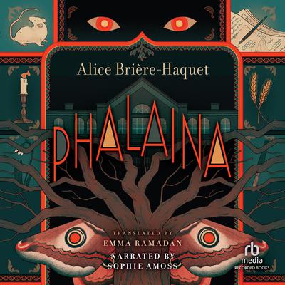 Phalaina Audiobook, by Alice Briere-Haquet
