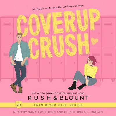 Coverup Crush Audiobook, by Kelly Anne Blount