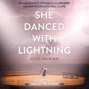 She Danced with Lightning