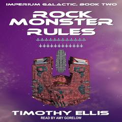 Rockmonster Rules Audiobook, by Timothy Ellis