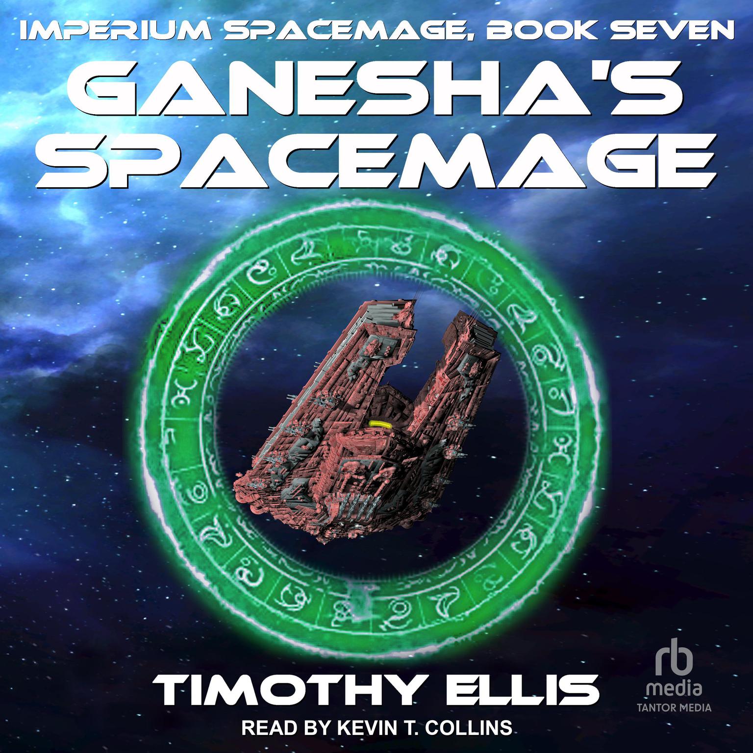Ganeshas Spacemage Audiobook, by Timothy Ellis