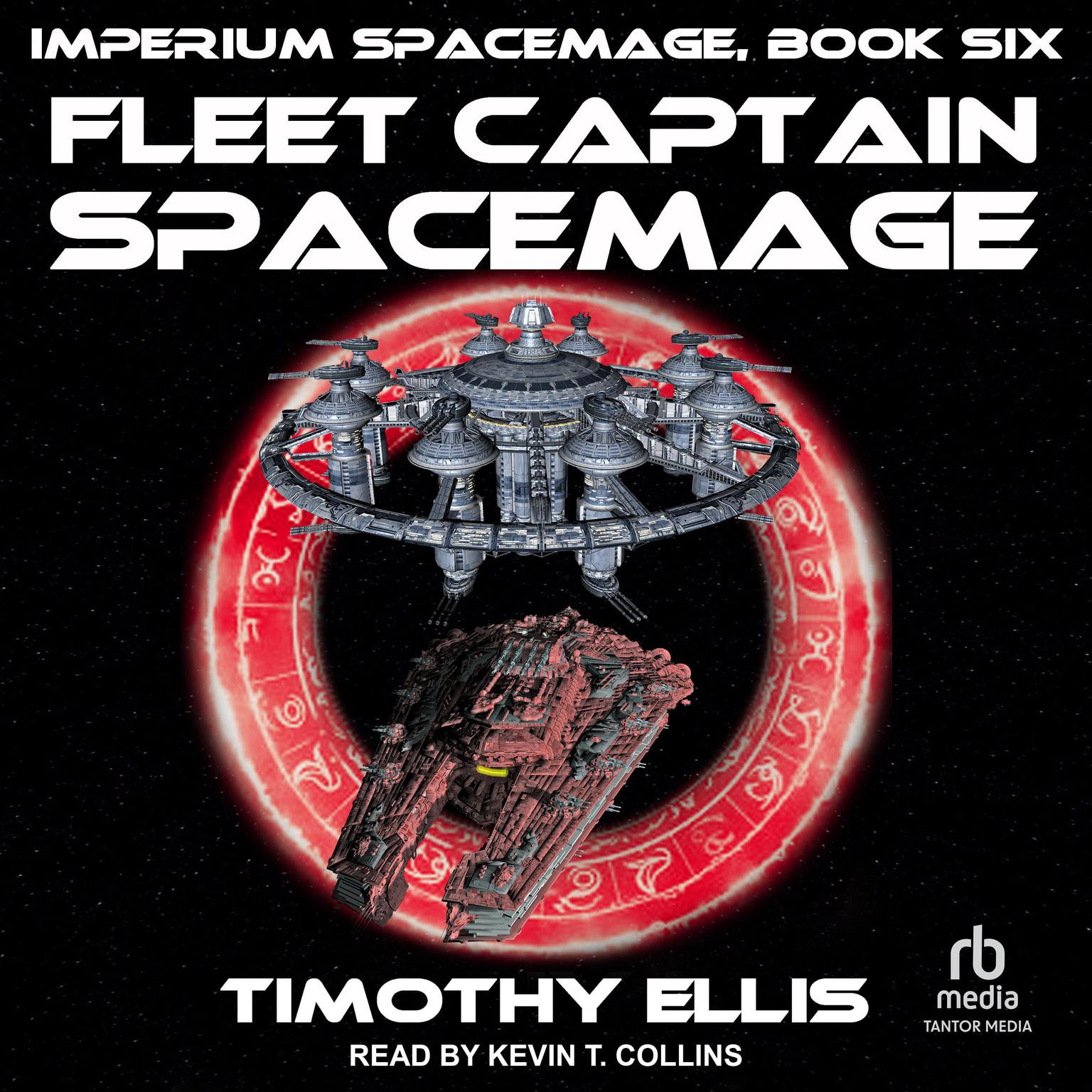 Fleet Captain Spacemage Audiobook, by Timothy Ellis