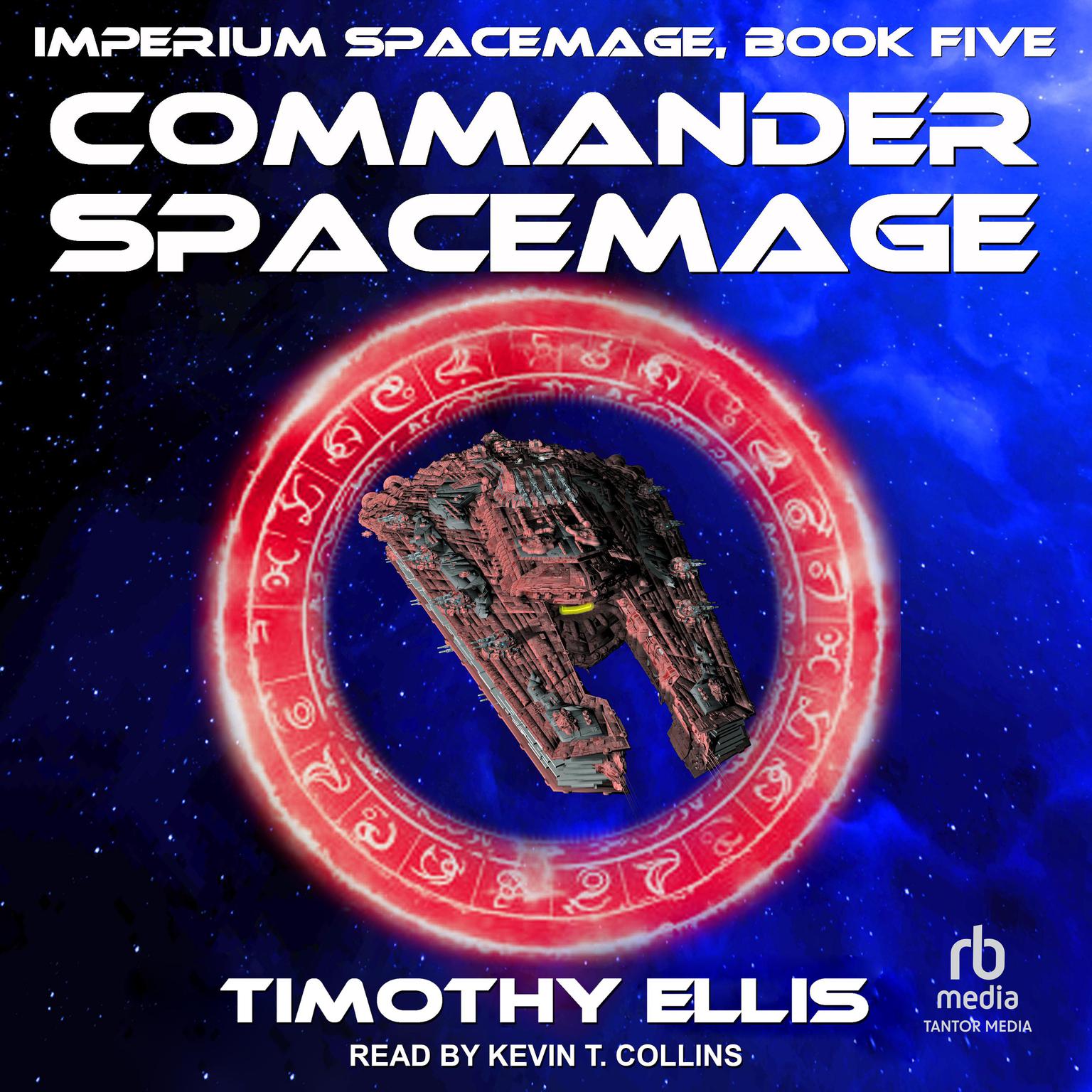 Commander Spacemage Audiobook, by Timothy Ellis