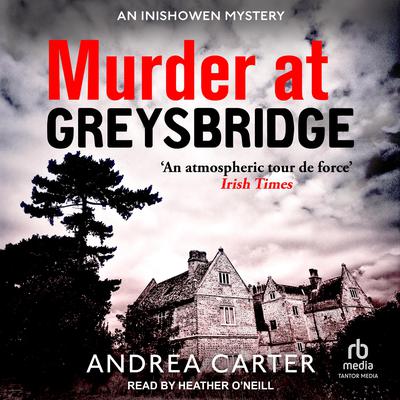 Murder at Greysbridge Audiobook, by Andrea Carter