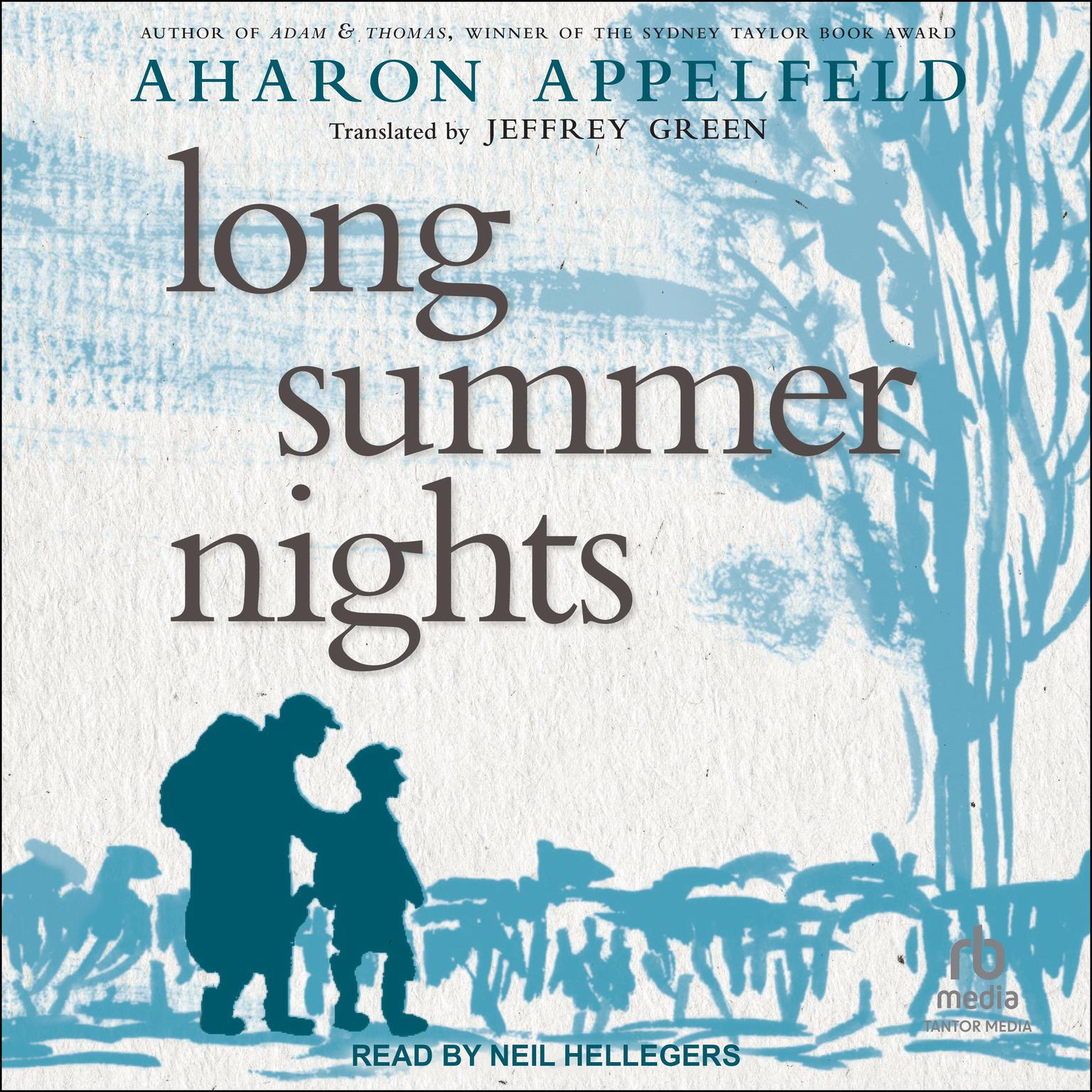 Long Summer Nights Audiobook, by Aharon Appelfeld
