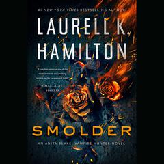 Smolder Audiobook, by Laurell K. Hamilton