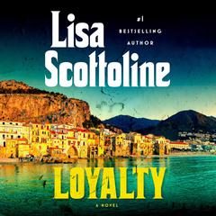 Loyalty Audiobook, by Lisa Scottoline