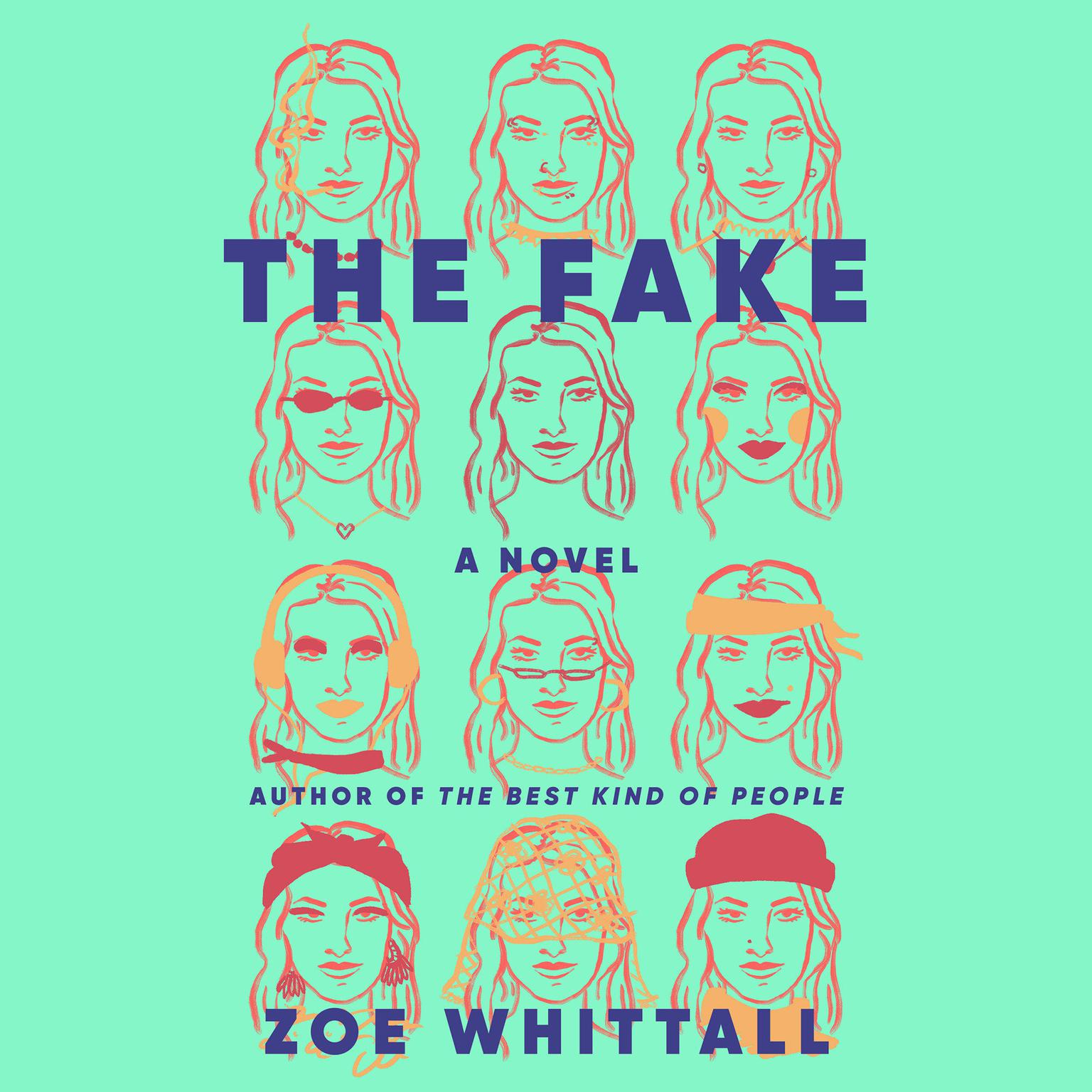 The Fake: A Novel Audiobook, by Zoe Whittall