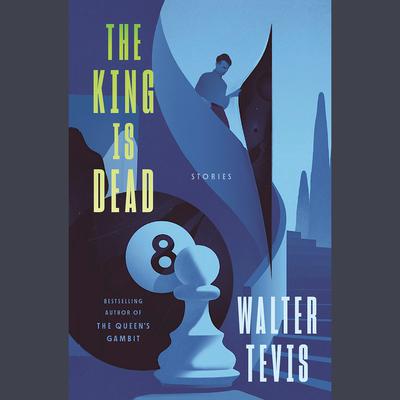 The King Is Dead: Stories Audiobook, by Walter Tevis