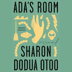 Adas Room: A Novel Audiobook, by Sharon Dodua Otoo