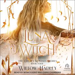 Luna Witch Audiobook, by Willow Hadley