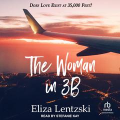 The Woman in 3B Audiobook, by Eliza Lentzski