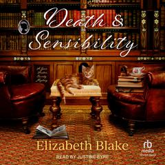 Death & Sensibility Audiobook, by Elizabeth Blake