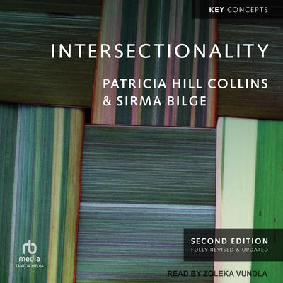 Intersectionality, 2nd Edition Audiobook, by Patricia Hill Collins