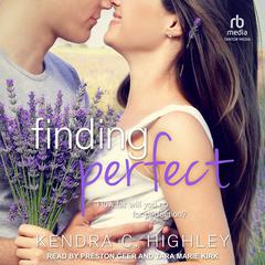 Finding Perfect Audiobook, by Kendra C. Highley