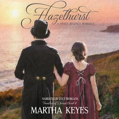 Hazelhurst Audiobook, by Martha Keyes