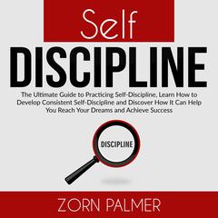 Self-Discipline Audiobook, by Zorn Palmer