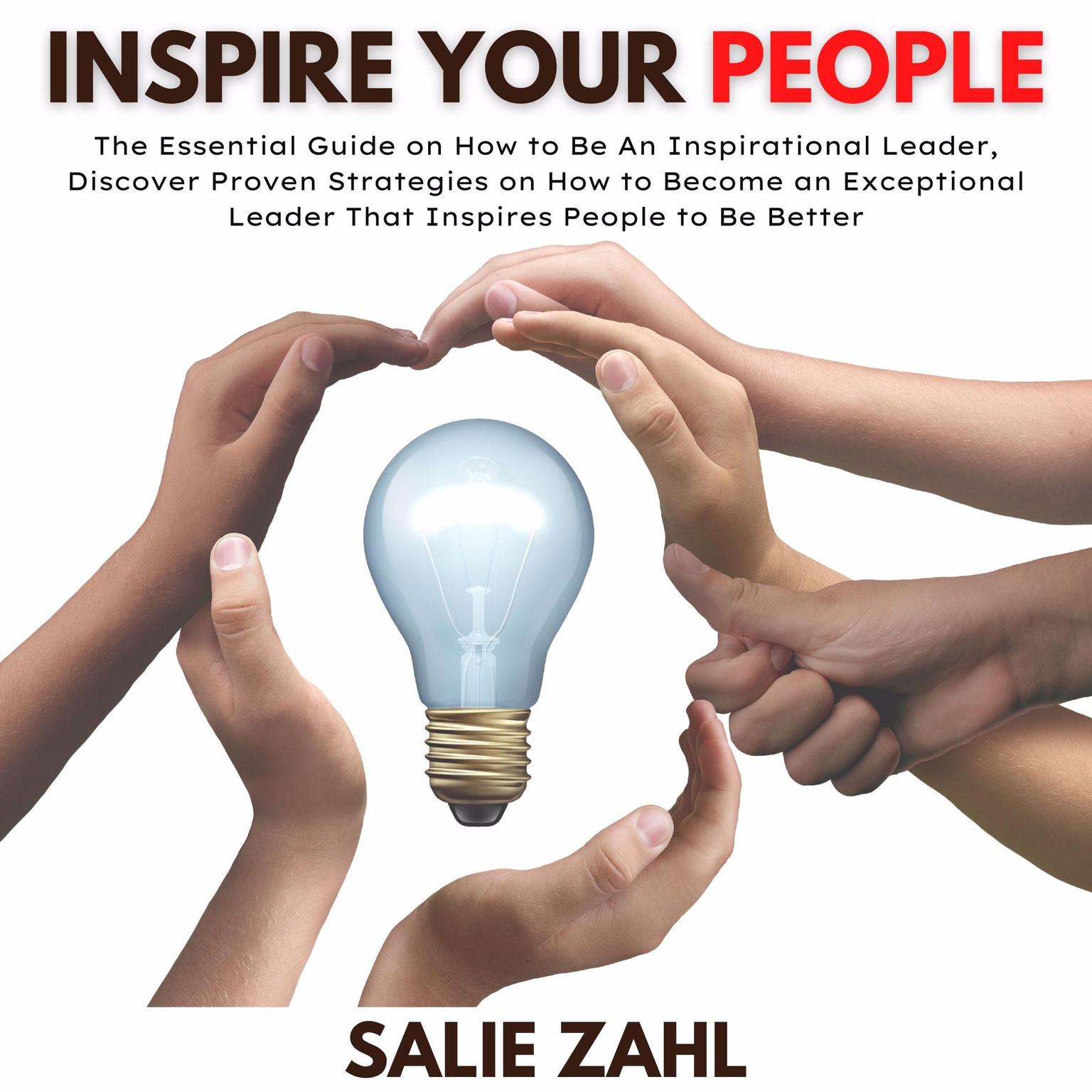 Inspire Your People Audiobook, by Salie Zahl