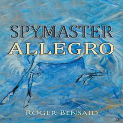 Spymaster Allegro Audiobook, by Roger Bensaid