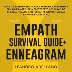 Cómo ser empático y no morir en el intento Audiobook, by Leandro Arellano
