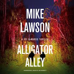 Alligator Alley Audiobook, by Mike Lawson